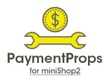 Доработка модуля msPaymentProps - Утилита для разработчиков для редактирования свойств любого метода оплаты.